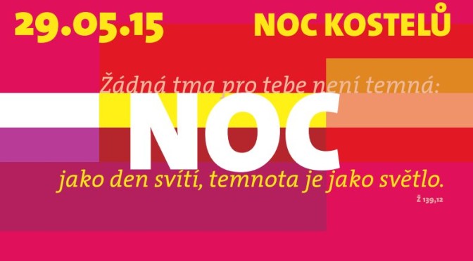 POZVÁNKA NA AKCI: Noc kostelů 2015
